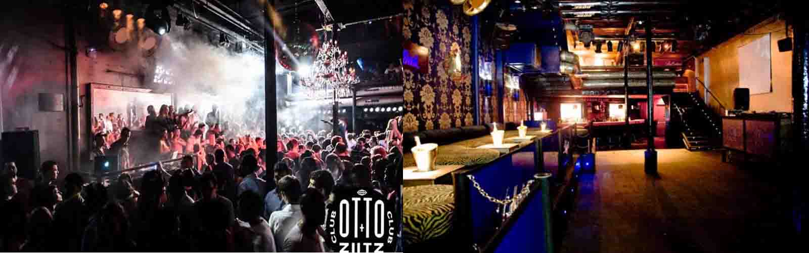 OTTO ZUTZ__EN Enjoy great parties at Otto Zutz